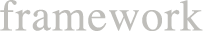 framework
