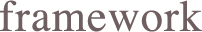framework
